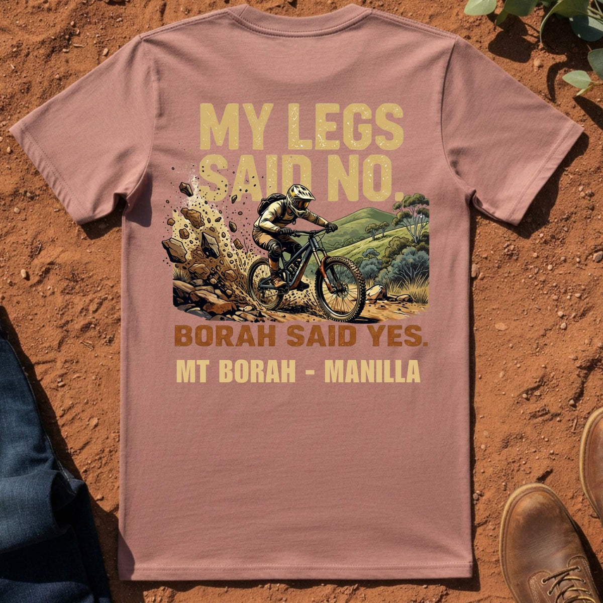 My Legs Said No Tee in Hazy Pink — Mt Borah — Namoi Range
